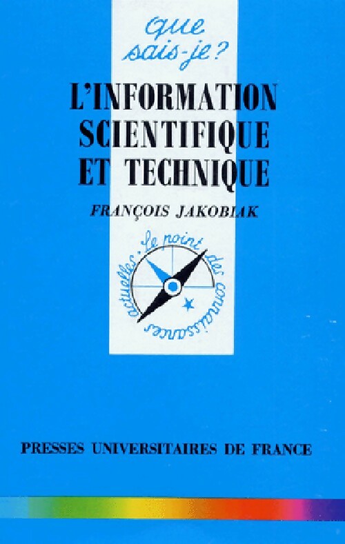 Livrenpoche : L'information scientifique et technique - François Jakobiak - Livre