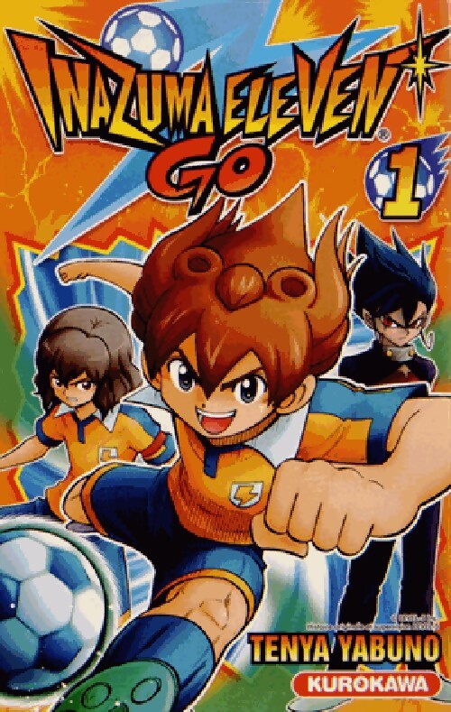 Livrenpoche : Inazuma eleven Go Tome I - Tenya Yabuno - Livre