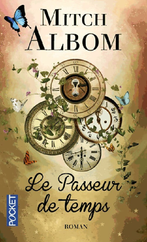 Livrenpoche : Le passeur du temps - Mitch Albom - Livre