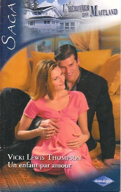 Livrenpoche : Un enfant par amour - Thompson Vicki Lewis - Livre