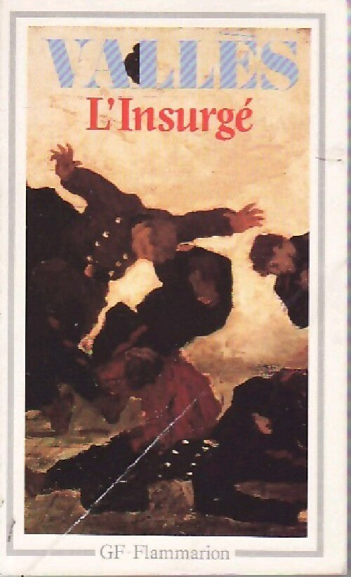 Livrenpoche : L'insurgé - Jules Vallès - Livre