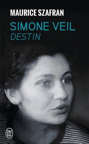 Livrenpoche : Simone Veil - Destin - Maurice Szafran - Livre