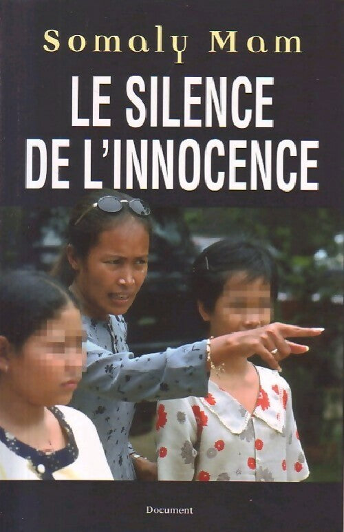 Livrenpoche : Le silence de l'innocence - Somaly Mam - Livre