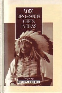 Livrenpoche : Voix des grands chefs indiens - Olivier Delavault, Claude Dordis - Livre
