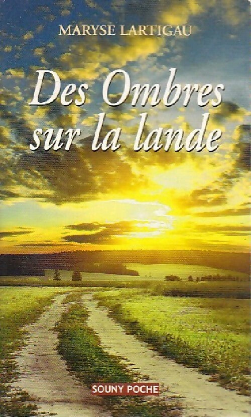 Livrenpoche : Des ombres sur la lande - Maryse Lartigau - Livre