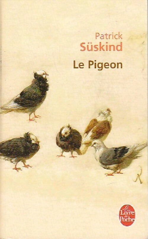 Livrenpoche : Le pigeon - Patrick Süskind - Livre
