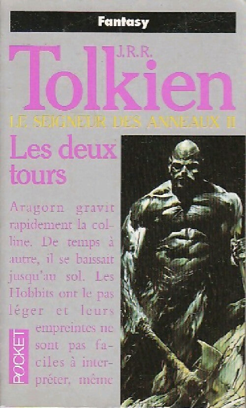 Livrenpoche : Le seigneur des anneaux Tome II : Les deux Tours - John Ronald Reuel Tolkien - Livre