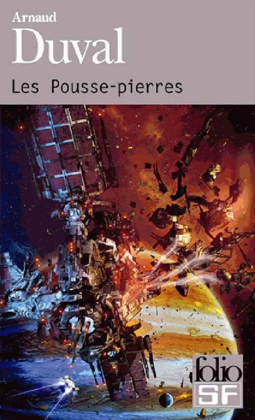 Les pousse-pierres - Arnaud Duval - Livre
