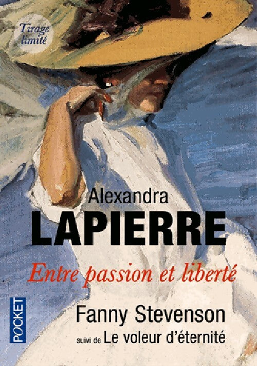 Fanny Stevenson / Le voleur d'éternité - Alexandra Lapierre - Livre