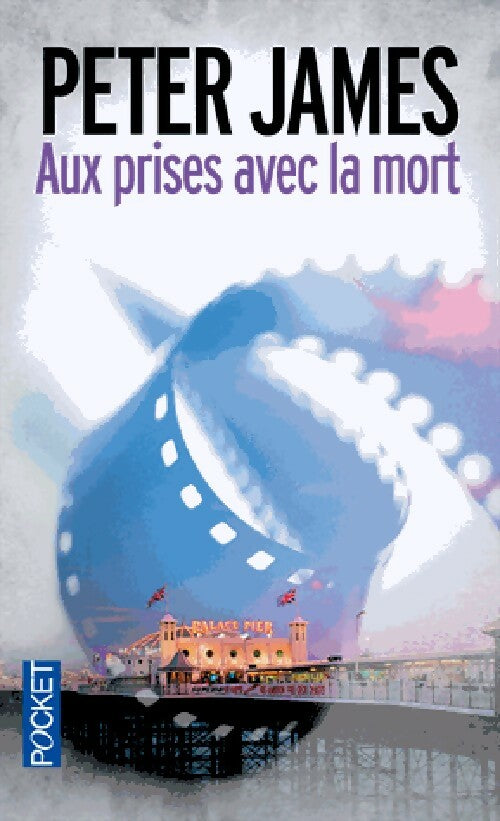 Livrenpoche : Aux prises avec la mort - Peter James - Livre