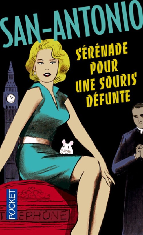 Sérénade pour une souris défunte - San-Antonio - Livre
