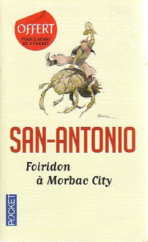 Livrenpoche : Foiridon à Morbac city, ou le cow-boy suisse - San-Antonio - Livre
