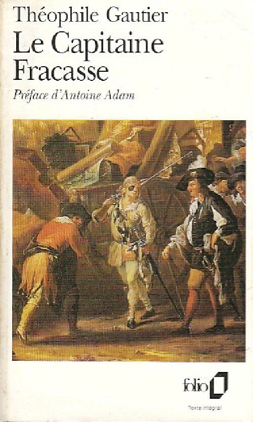 Livrenpoche : Le capitaine Fracasse - Théophile Gautier - Livre