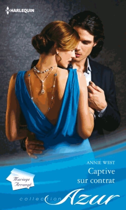 Captive sur contrat - Annie West - Livre