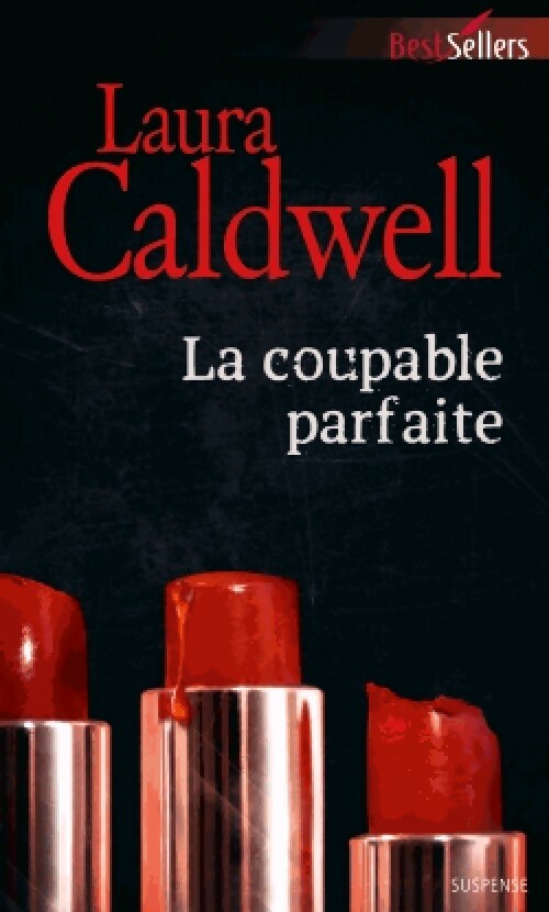 Livrenpoche : La coupable parfaite - Laura Caldwell - Livre
