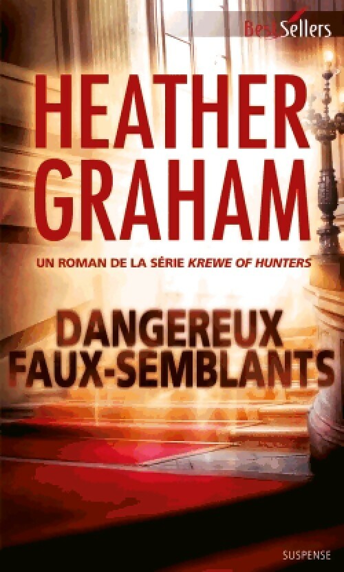 Livrenpoche : Dangereux faux-semblants - Heather Graham - Livre