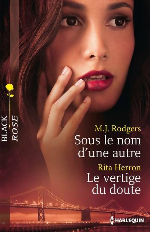 Livrenpoche : Sous le nom d'une autre / Le vertige du doute - M.J. Rodgers, Rita Herron - Livre