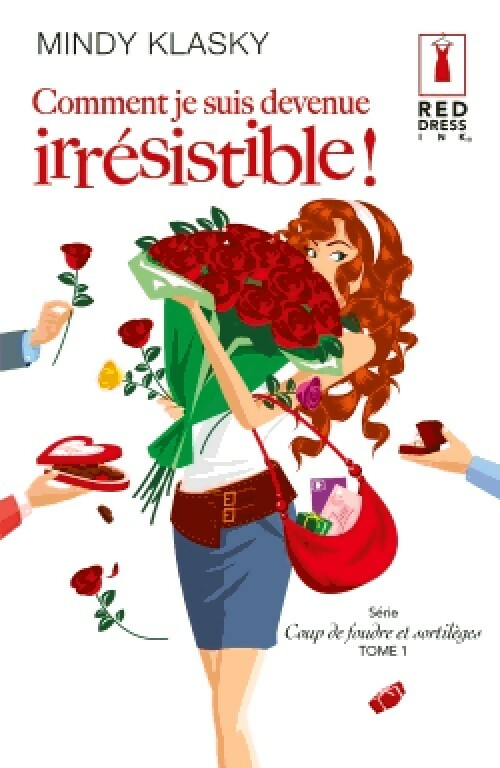 Livrenpoche : Comment je suis devenue irrésistible ! - Mindy Klasky - Livre