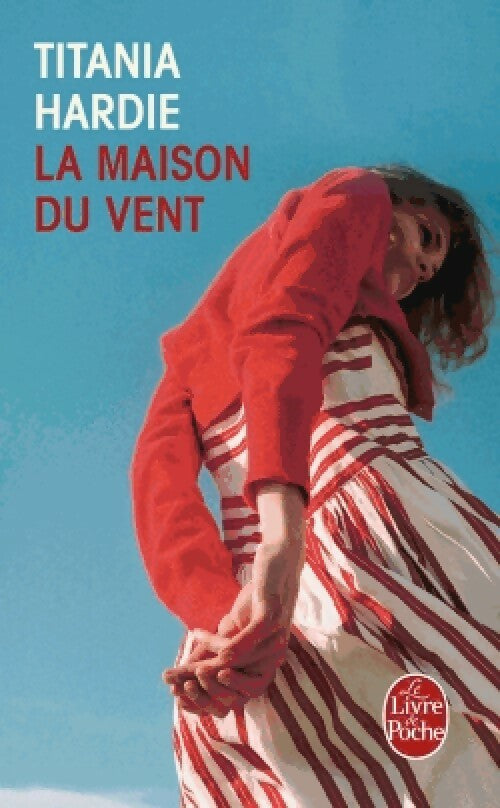 Livrenpoche : La maison du vent - Titiana Hardie - Livre