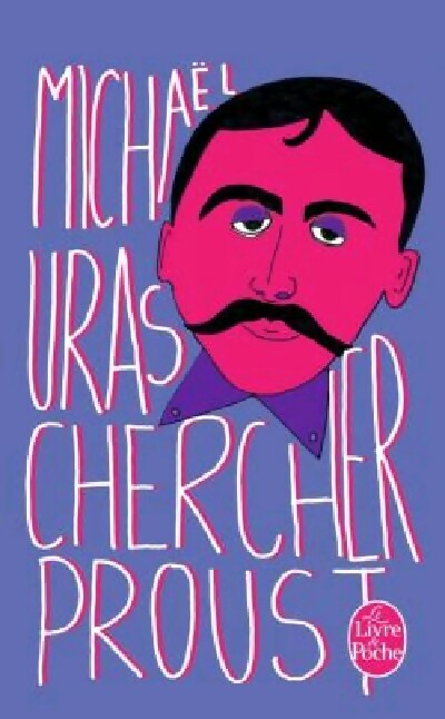 Livrenpoche : Chercher Proust - Michael Uras - Livre