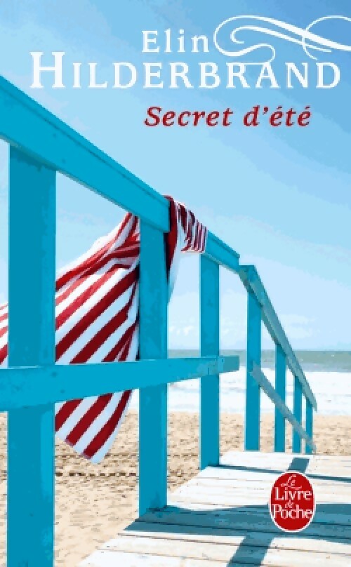 Livrenpoche : Secret d'été - Elin Hilderbrand - Livre