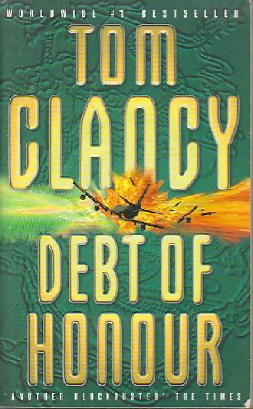 Livrenpoche : Debt of honour - Tom Clancy - Livre