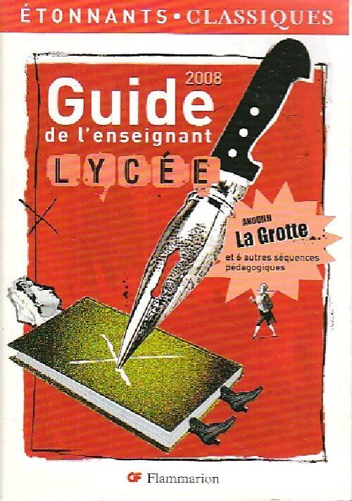 Livrenpoche : Guide de l'enseignant 2008 Lycée - Inconnu - Livre