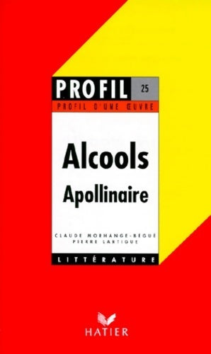 Livrenpoche : Alcools - Guillaume Apollinaire - Livre
