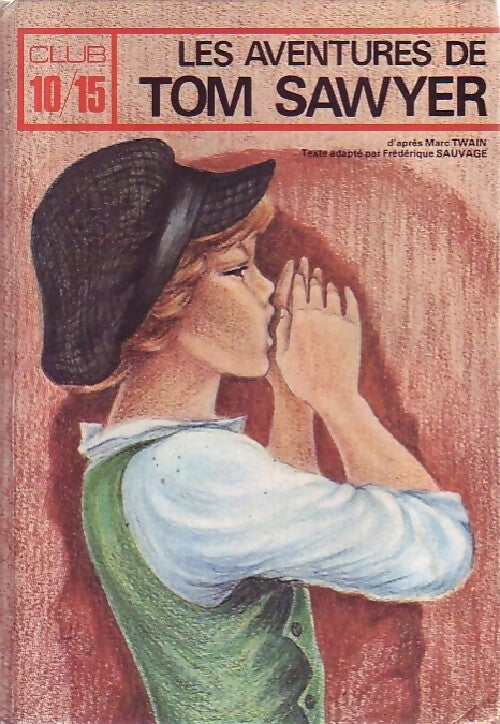 Livrenpoche : Les aventures de Tom Sawyer - Mark Twain - Livre