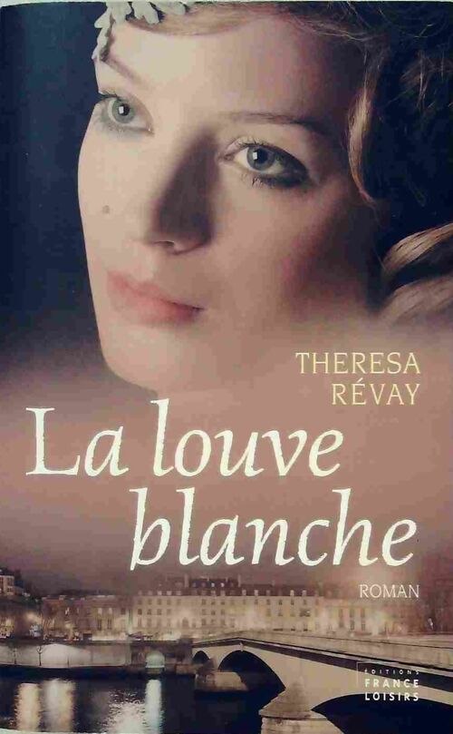 Livrenpoche : La louve blanche - Thérésa Révay - Livre