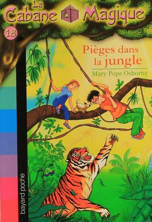 Livrenpoche : Piégés dans la jungle - Mary Pope Osborne - Livre