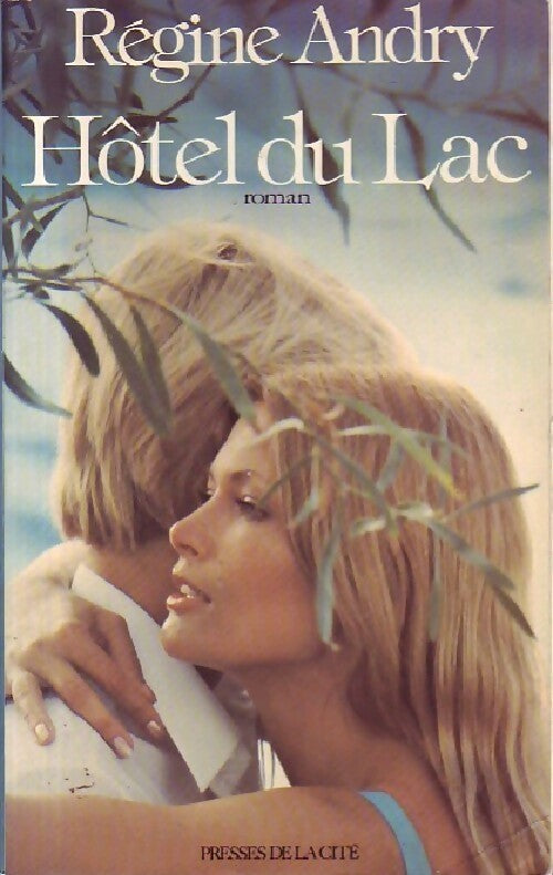 Livrenpoche : Hôtel du lac - Régine Andry - Livre