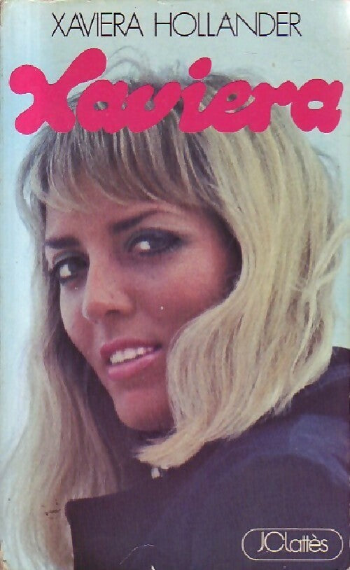 Livrenpoche : Xaviera - Xaviera Hollander - Livre