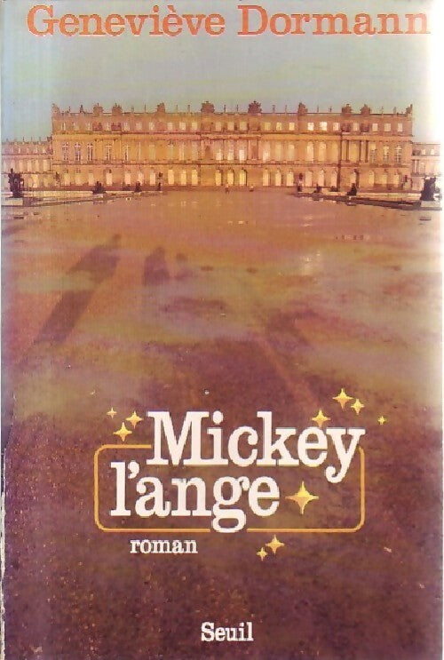 Livrenpoche : Mickey l'Ange - Geneviève Dormann - Livre