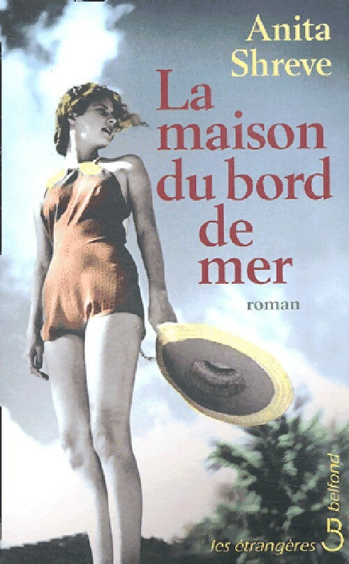 Livrenpoche : La maison du bord de mer - Anita Shreve - Livre
