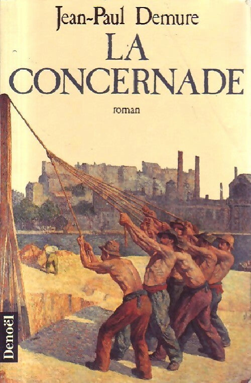 Livrenpoche : La concernade - Jean-Paul Demure - Livre