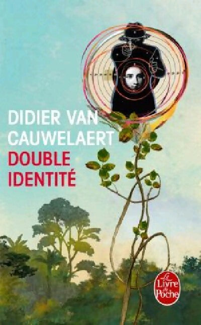 Livrenpoche : Double identité - Didier Van Cauwelaert - Livre