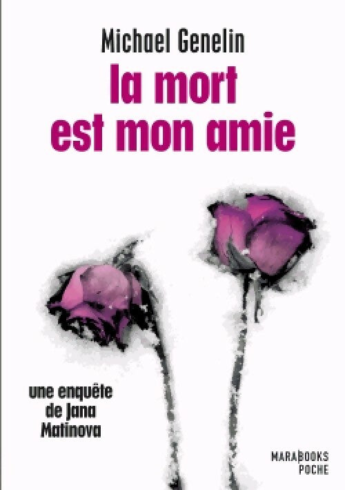 Livrenpoche : La mort est mon amie - Michael Genelin - Livre