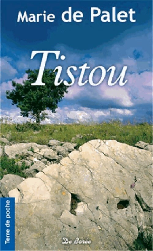 Livrenpoche : Tistou - Marie De Palet - Livre