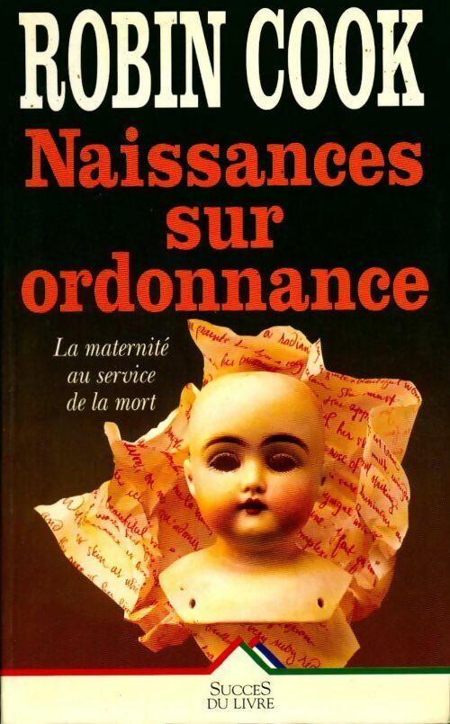 Livrenpoche : Naissances sur ordonnance - Robin Cook - Livre