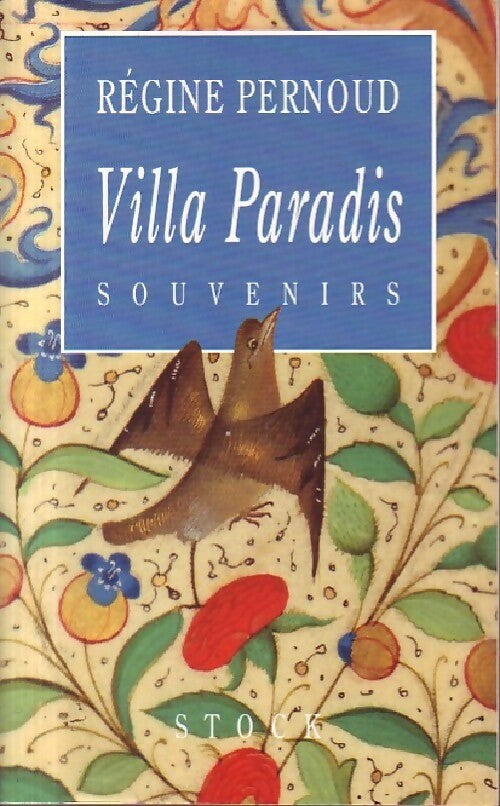 Livrenpoche : Villa paradis - Régine Pernoud - Livre