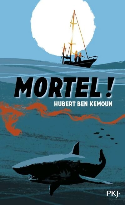 Livrenpoche : Mortel ! - Hubert Ben Kemoun - Livre