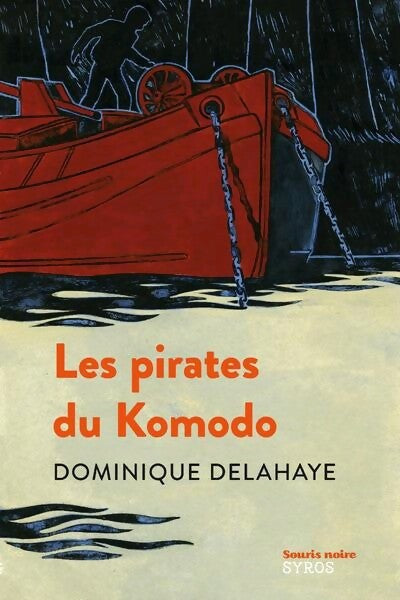 Livrenpoche : Les pirates du Komodo - Daniel Delahaye - Livre