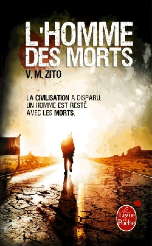L'homme des morts - V.M. Zito - Livre