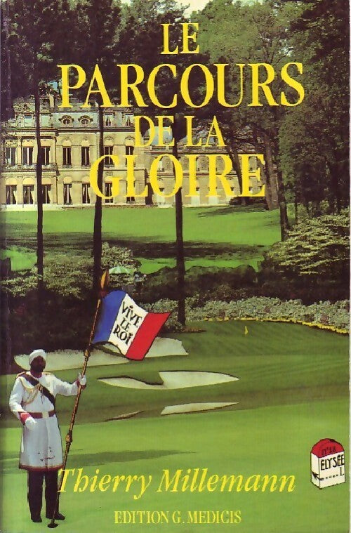 Livrenpoche : Les parcours de la gloire - Thierry Milleman - Livre