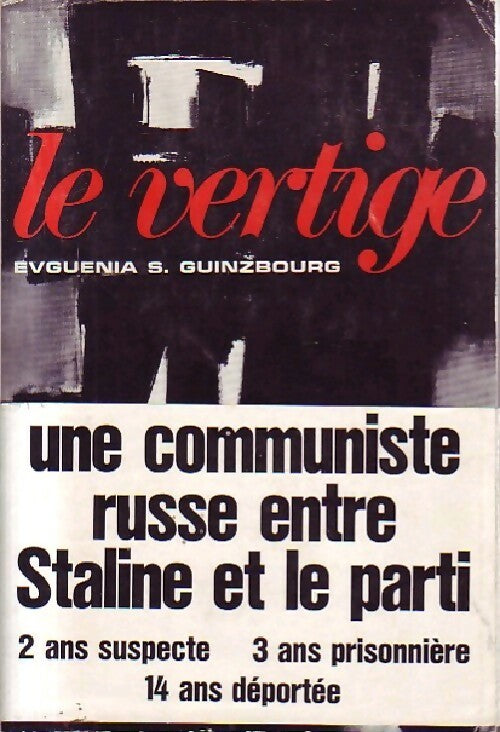Livrenpoche : Le Vertige - Evguénia Guinzbourg - Livre