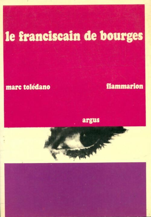 Livrenpoche : Le franciscain de Bourges - Marc Toledano - Livre
