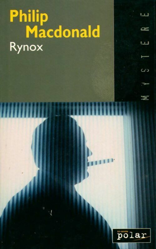 Livrenpoche : Rynox - Philip MacDonald - Livre