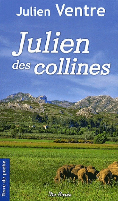 Livrenpoche : Julien des collines - Julien Ventre - Livre