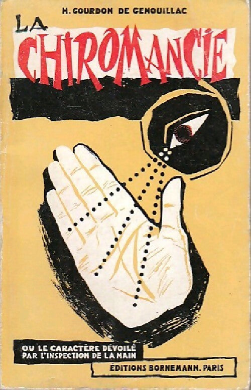 La chiromancie - H. Gourdon de Genouillac - Livre